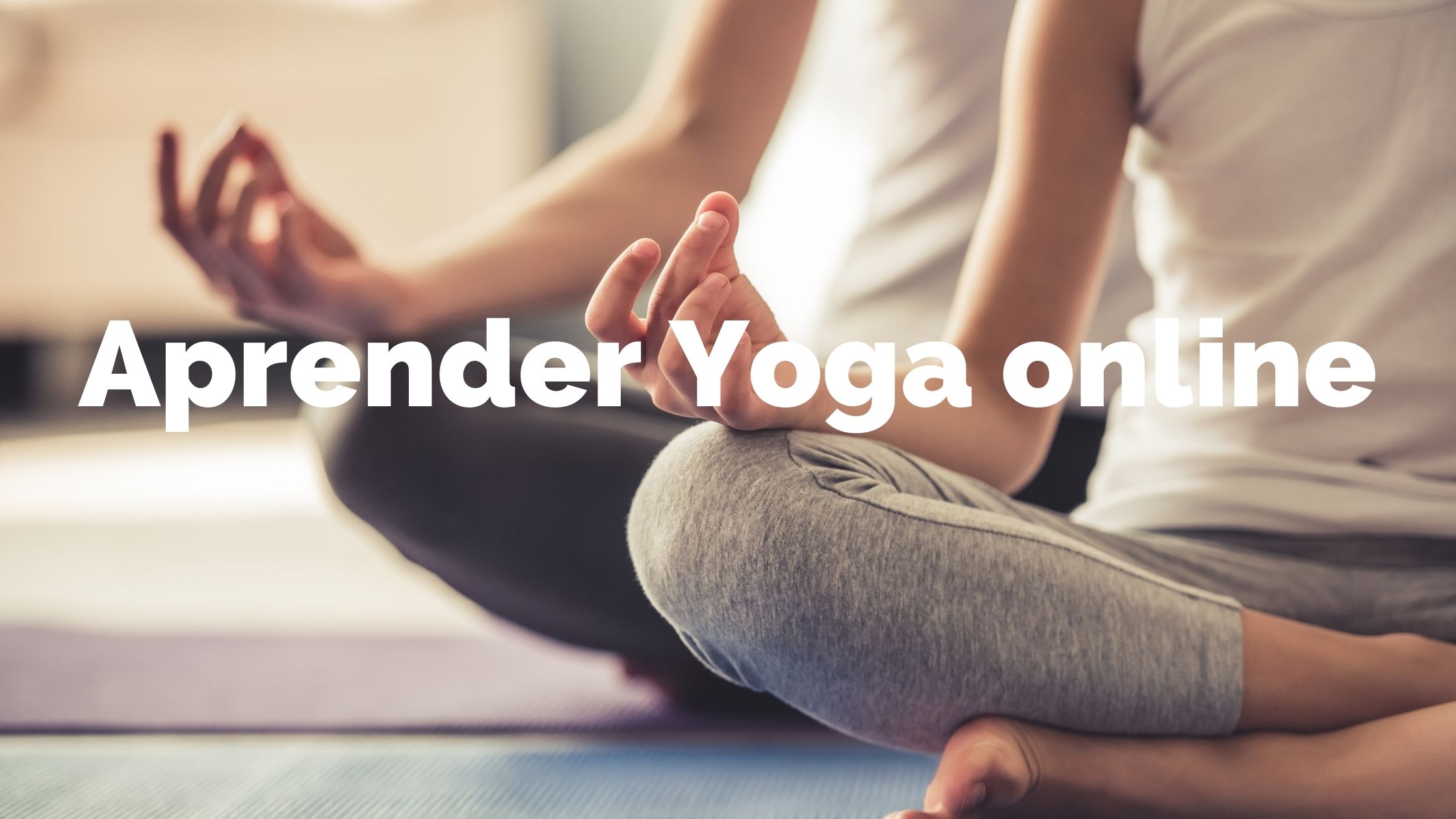 Aprender yoga online